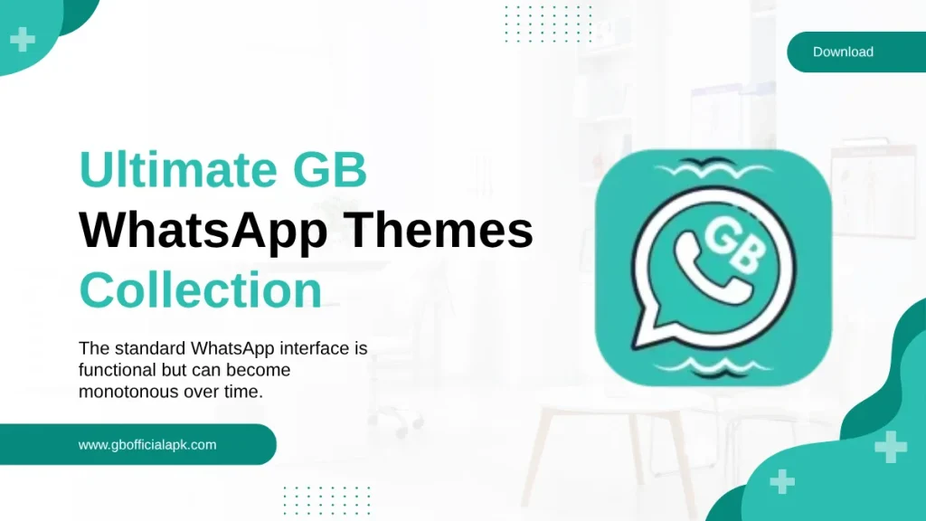 Ultimate GB WhatsApp Themes Collection